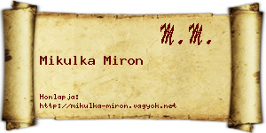 Mikulka Miron névjegykártya